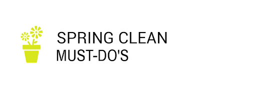 Spring Clean Must Do's