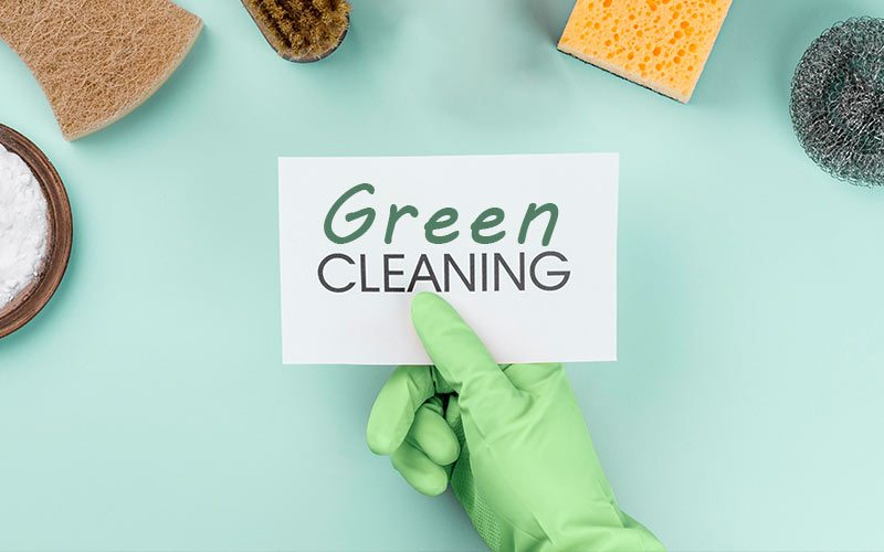 Green Cleaning